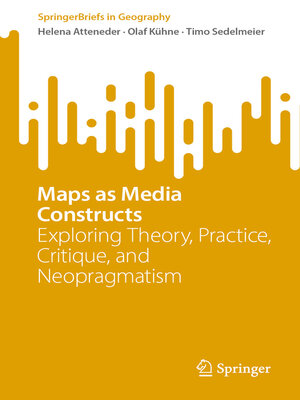 cover image of Maps as Media Constructs